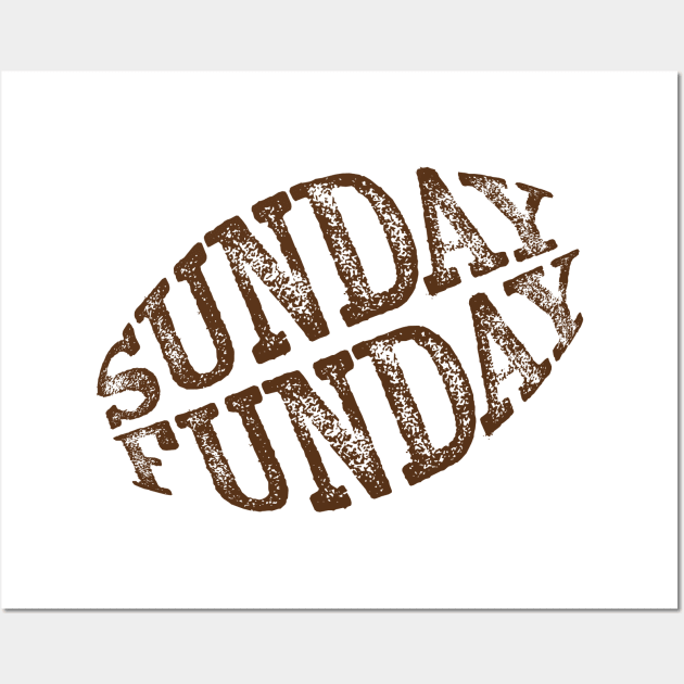 Sunday Funday Football Fan Wall Art by directdesign